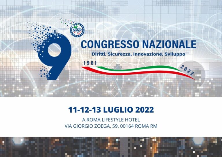 9°Congresso Nazionale Siulp  11-12-13 Luglio 2022