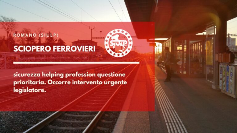 SCIOPERO FERROVIERI: sicurezza helping profession questione prioritaria