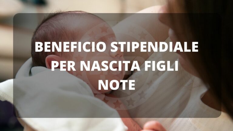 Beneficio stipendiale per nascita figli – note