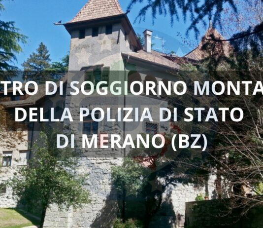 Centro di soggiorno montano della Polizia di Stato “Castello Stifterhof” di Merano (BZ).