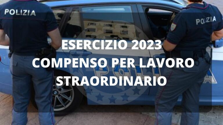 Esercizio 2023 – Compenso per lavoro straordinario – Proroga limiti mensili in vigore