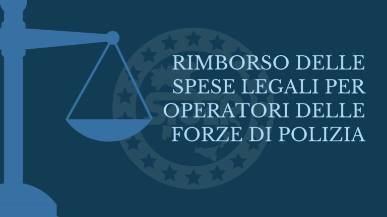 Rimborso delle spese legali per operatori delle Forze di Polizia