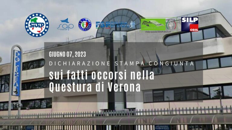 Dichiarazione Stampa Congiunta sui fatti occorsi nella Questura di Verona
