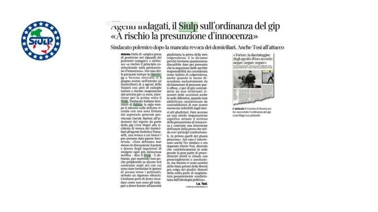 Atipica presa di posizione nei riguardi degli Agenti indagati a Verona