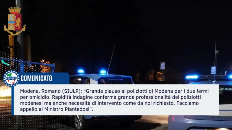 Grande plauso ai poliziotti di Modena per i due fermi per omicidio