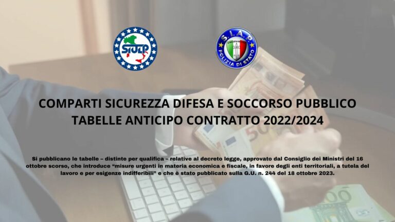 COMPARTI SICUREZZA DIFESA E SOCCORSO PUBBLICO TABELLE ANTICIPO CONTRATTO 2022/2024