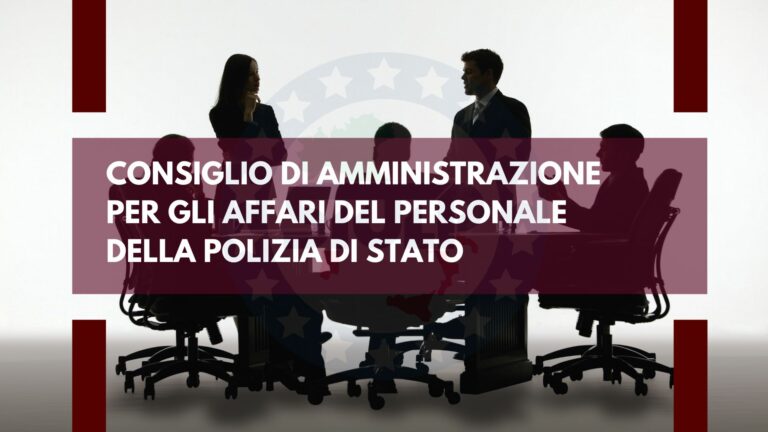 Consiglio di Amministrazione affari del personale della PS 12 Ottobre 2023