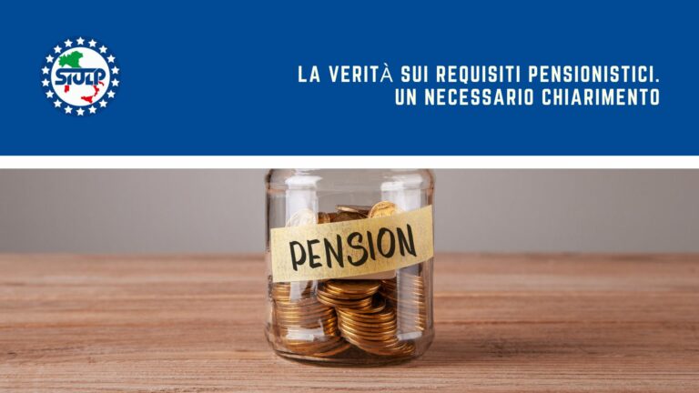 La Verità sui Requisiti Pensionistici.Un necessario Chiarimento.