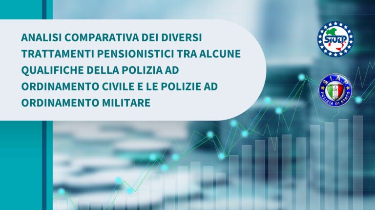 Analisi comparativa dei diversi trattamenti pensionistici tra alcune qualifiche della Polizia