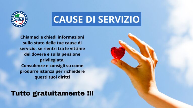 Riconoscimento cause di servizio, equo indennizzo, vittime del dovere e pensione privilegiata sono tuoi diritti