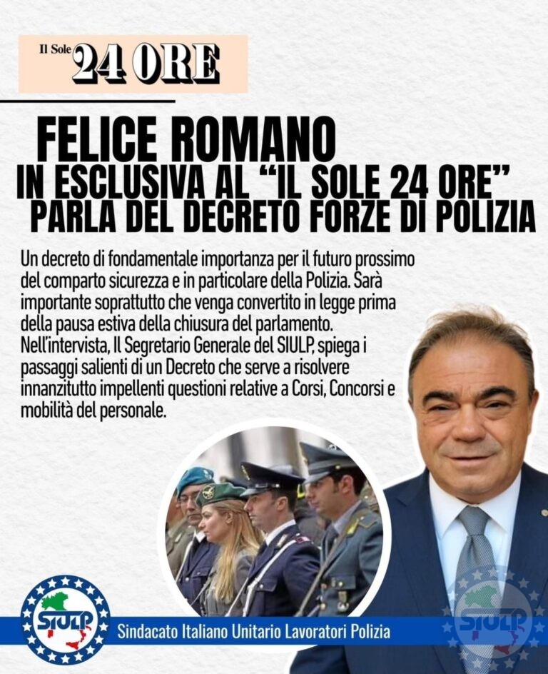 Sole 24ore – Intervista del Segretario Generale Felice Romano in merito al Decreto Forze di Polizia