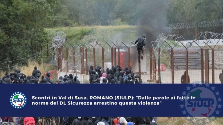 Scontri in Val di Susa. “Dalle parole ai fatti: le norme del DL Sicurezza arrestino questa violenza”