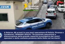 A Salerno, 88 arresti in una maxi operazione di Polizia, Finanza e Carabinieri.