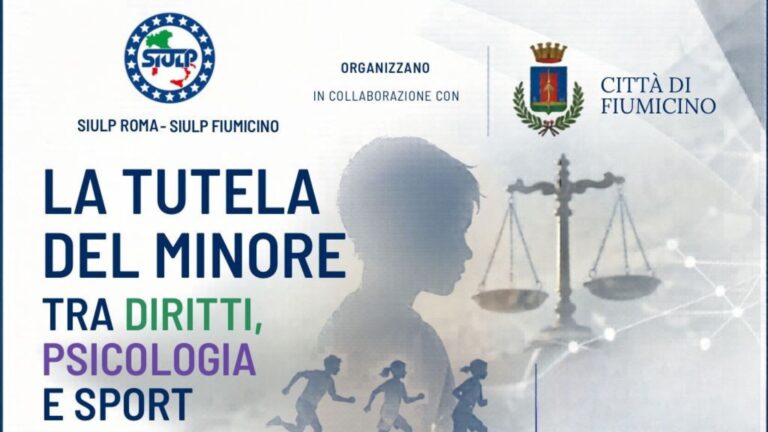 Siulp Roma: Convegno pubblico sulla tutela del minore tra diritti, psicologia e sport
